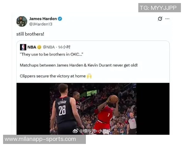 哈登赞KD与詹姆斯独特魅力老詹在INS上转发互动引热议